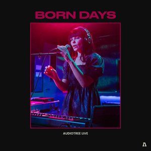 Image for 'Born Days on Audiotree Live'