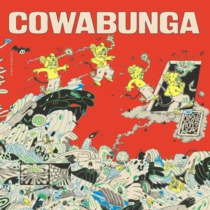 Image for 'Cowabunga'
