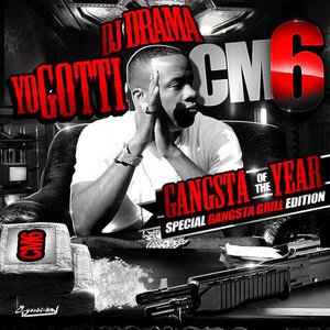 Image for 'CM6: Gangsta of the Year'