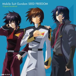 '"Mobile Suit Gundam SEED FREEDOM" Original Motion Picture Soundtrack' için resim