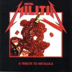 Image for 'METAL MILITIA - A Tribute To Metallica'