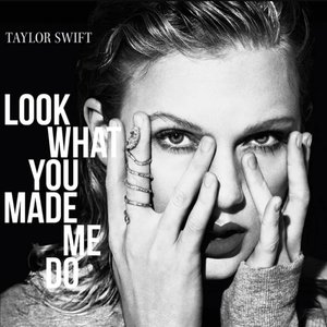 Image for 'Look What You Made Me Do'