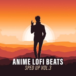 Bild för 'Anime Lofi Beats - Sped Up Vol.3'