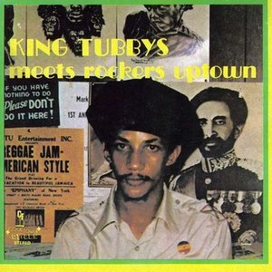 Image for 'King Tubbys Meets Rockers Uptown'