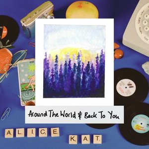 Image for 'Around The World & Back To You'