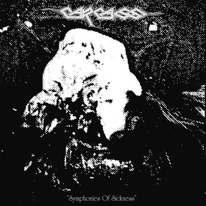 'Symphonies of Sickness (Full Dynamic Range Edition)'の画像