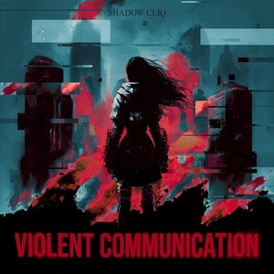 Zdjęcia dla 'Violent Communication'