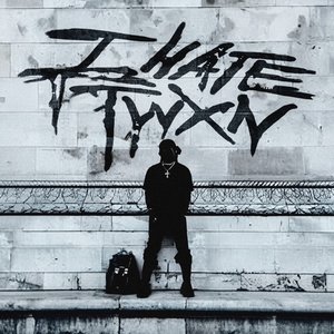 “I HATE TWXN”的封面