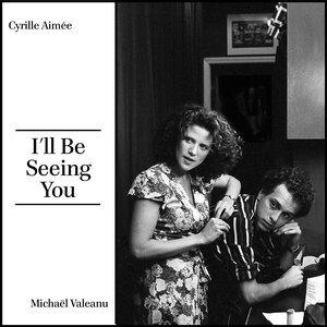 Image for 'I'll Be Seeing You'