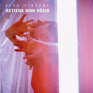 “Retiens mon désir”的封面
