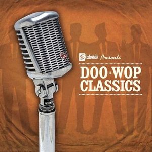 Bild für 'Stateside Presents Doo Wop Classics'