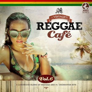 “Vintage Reggae Café, Vol. 6”的封面