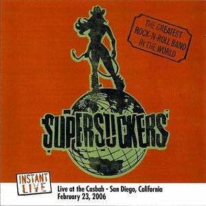 Image for 'Supersuckers Live at the Casbah 2006 / San Diego'