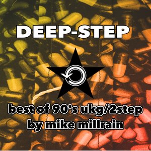 Immagine per 'DEEP-STEP  - best of 90's ukg/2step by mike millrain'