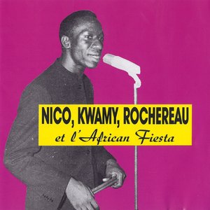 Image for 'Nico, Kwamy, Tabu Ley Rochereau & L'African Fiesta'