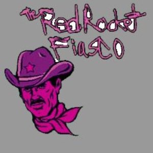 Image for 'The Red Rocket Fiasco'