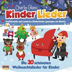 Image for 'Kinder Weihnacht - Die 30 schönsten Weihnachtslieder für Kinder'