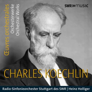 Image for 'Koechlin: Orchestral Works'