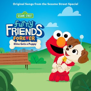 'Furry Friends Forever: Elmo Gets a Puppy (Original Songs from the Sesame Street Special)'の画像