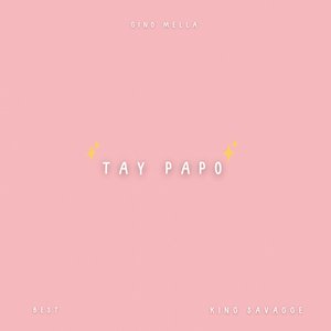 Image for 'TAY PAPO'