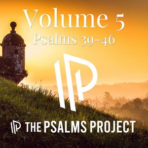 Image for 'Volume 5: Psalms 39-46'