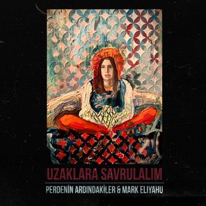 Imagen de 'Uzaklara Savrulalım'