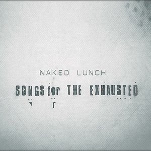 “Songs For The Exhausted”的封面