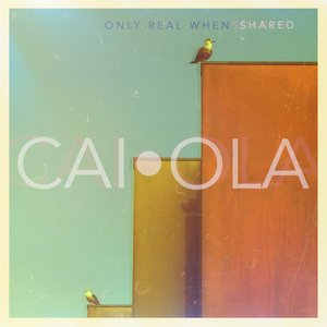 Изображение для 'Only Real When Shared'