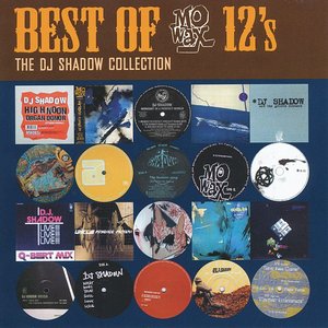 Image for 'Best Of Mowax 12's - The Dj Shadow Collection'