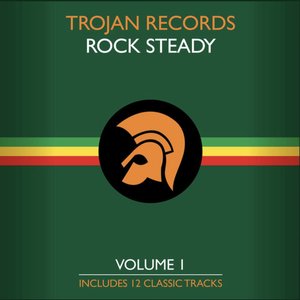 “The Best of Trojan Rock Steady Vol. 1”的封面