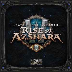 Imagem de 'Battle for Azeroth: Rise of Azshara'