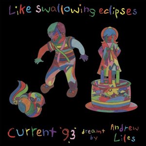 'Current 93 Dreamt By Andrew Liles' için resim