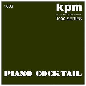 Imagem de 'KPM 1000 Series: Piano Cocktail'