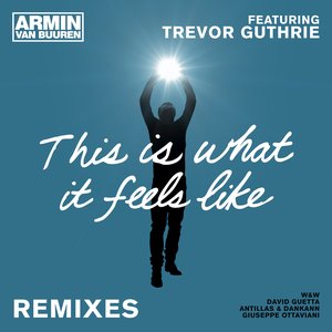 Zdjęcia dla 'This Is What It Feels Like (Remixes)'