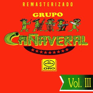 'Grupo Cañaveral, Vol. 3 (2025 Remastered)'の画像