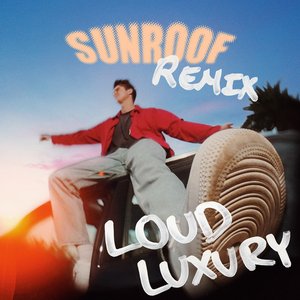 Image for 'Sunroof (Loud Luxury Remix)'