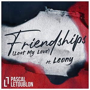 Bild för 'Friendships (Lost My Love)'