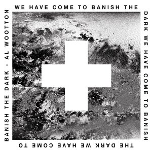 Image for 'We Have Come To Banish The Dark'