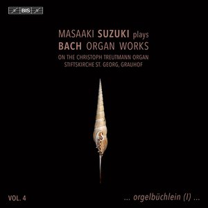 'J.S. Bach: Organ Works, Vol. 4' için resim