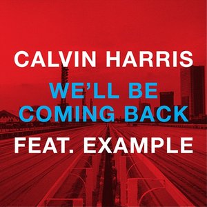 Image pour 'We'll Be Coming Back Feat. Example'