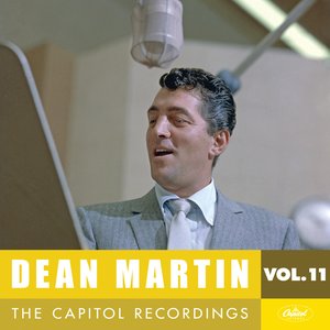 Изображение для 'Dean Martin: The Capitol Recordings, Vol. 11 (1960-1961)'