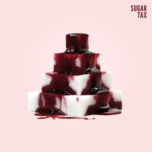 Image for 'Sugar Tax'