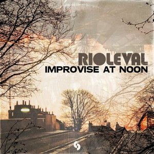 Image for 'Improvise at Noon'