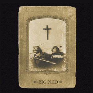 Imagem de 'Big Ned'