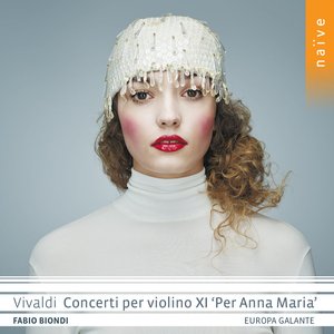 Image for 'Vivaldi: Concerti per violino XI 'Per Anna Maria''