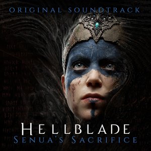 Изображение для 'Hellblade: Senua's Sacrifice (Original Soundtrack)'