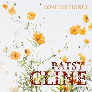 “Love Me Honey”的封面