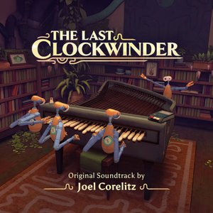 'The Last Clockwinder (Original Soundtrack)'の画像