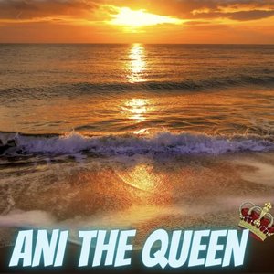 Image for 'Ani The Queen'