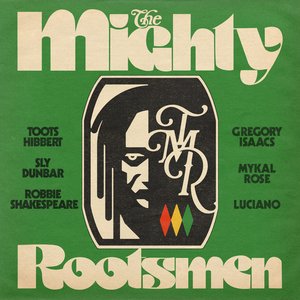 Imagen de 'The Mighty Rootsmen'